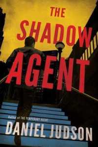 The Shadow Agent (The Agent)