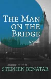 The Man on the Bridge