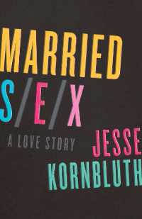 Married Sex : A Love Story