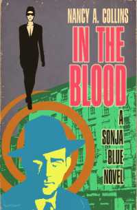 In the Blood (Sonja Blue Novels") 〈2〉