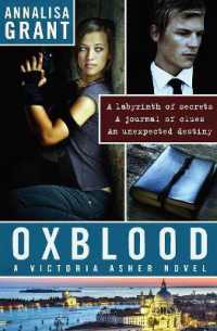 Oxblood (The Victoria Asher Novels)