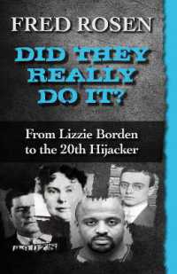 Did They Really Do It? : From Lizzie Borden to the 20th Hijacker