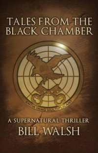 Tales from the Black Chamber : A Supernatural Thriller
