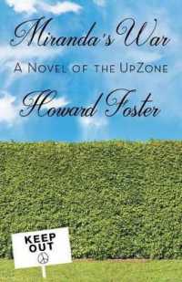 Miranda's War : A Novel of the Upzone