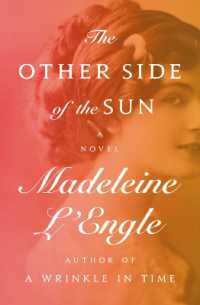 The Other Side of the Sun : A Novel