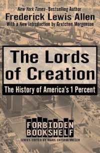 Lords of Creation : The History of America's 1 Percent (Forbidden Bookshelf) -- Paperback / softback