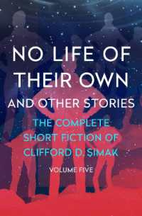 No Life of Their Own : And Other Stories