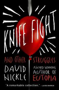 Knife Fight : And Other Struggles