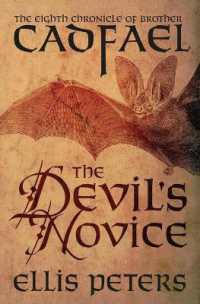 The Devil's Novice (Chronicles of Brother Cadfael)