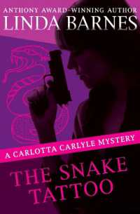 The Snake Tattoo (Carlotta Carlyle Mysteries") 〈2〉