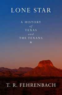 Lone Star : A History of Texas and the Texans