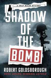 Shadow of the Bomb (Snap Malek Mysteries)