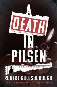 A Death in Pilsen (Snap Malek Mysteries)