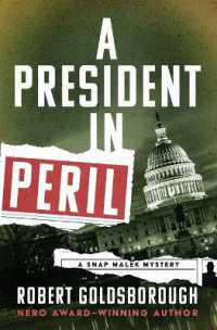 A President in Peril (Snap Malek Mysteries)