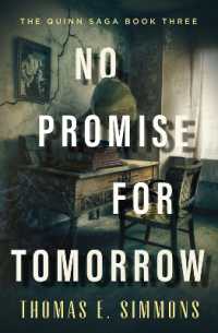 No Promise for Tomorrow (The Quinn Saga)