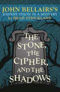 The Stone, the Cipher, and the Shadows : John Bellairs's Johnny Dixon in a Mystery