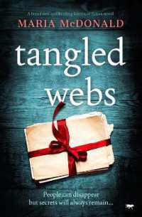 Tangled Webs : A spellbinding new historical psychological mystery