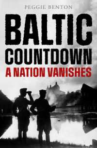 Baltic Countdown : A Nation Vanishes