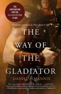The Way of the Gladiator : Inspiration for the Gladiator Films