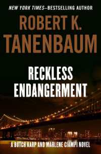 Reckless Endangerment (Butch Karp and Marlene Ciampi)