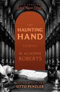 The Haunting Hand (Otto Penzler's Locked Room Library)