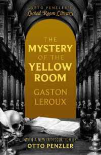 The Mystery of the Yellow Room (Otto Penzler's Locked Room Library)