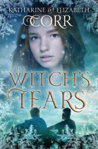The Witch's Tears (Witch's Kiss Trilogy)
