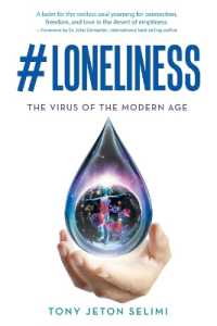 #Loneliness : The Virus of the Modern Age