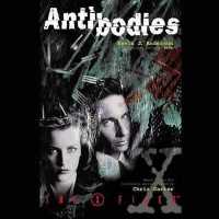 Antibodies (X-files (Harper Entertainment)) （Library）