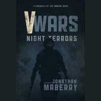 V Wars: Night Terrors : New Stories of the Vampire Wars (V Wars) （Library）