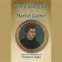 The Table Talk of Martin Luther Lib/E （Library）