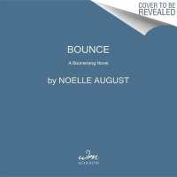 Bounce (Boomerang Trilogy)