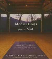 Meditations from the Mat : Daily Reflections on the Path of Yoga