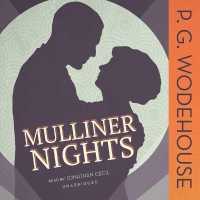 Mulliner Nights (Mr. Mulliner Series, 3)