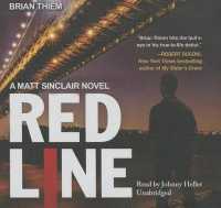 Red Line : A Matt Sinclair Novel (Matt Sinclair) （Library）
