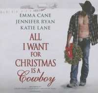 All I Want for Christmas Is a Cowboy （Library）