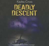 Deadly Descent (Bagram Special Ops) （Library）