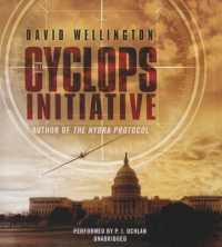 The Cyclops Initiative (Jim Chapel Missions)