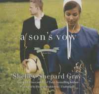 A Son's Vow : The Charmed Amish Life, Book One (Charmed Amish Life)