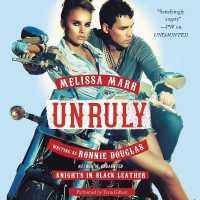 Unruly (Knights in Black Leather)