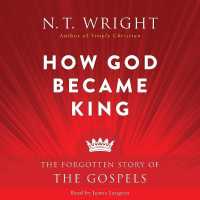 How God Became King Lib/E : The Forgotten Story of the Gospels