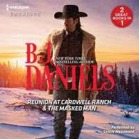 Reunion at Cardwell Ranch & the Masked Man Lib/E (Cardwell Cousins)