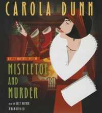 Mistletoe and Murder (Daisy Dalrymple Mysteries (Audio))