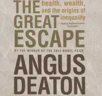 The Great Escape : Health, Wealth, and the Origins of Inequality