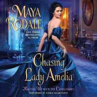 Chasing Lady Amelia : Keeping Up with the Cavendishes (Keeping Up with the Cavendishes) （Library）