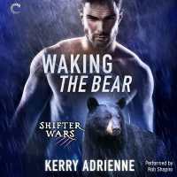Waking the Bear (Shifter Wars)