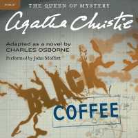 Black Coffee : A Hercule Poirot Mystery (Hercule Poirot Mysteries (Audio)) （Library）
