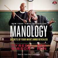 Manology : Secrets of Your Man's Mind Revealed