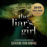 The Liar's Girl Lib/E （Library）