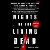 Nights of the Living Dead Lib/E : An Anthology